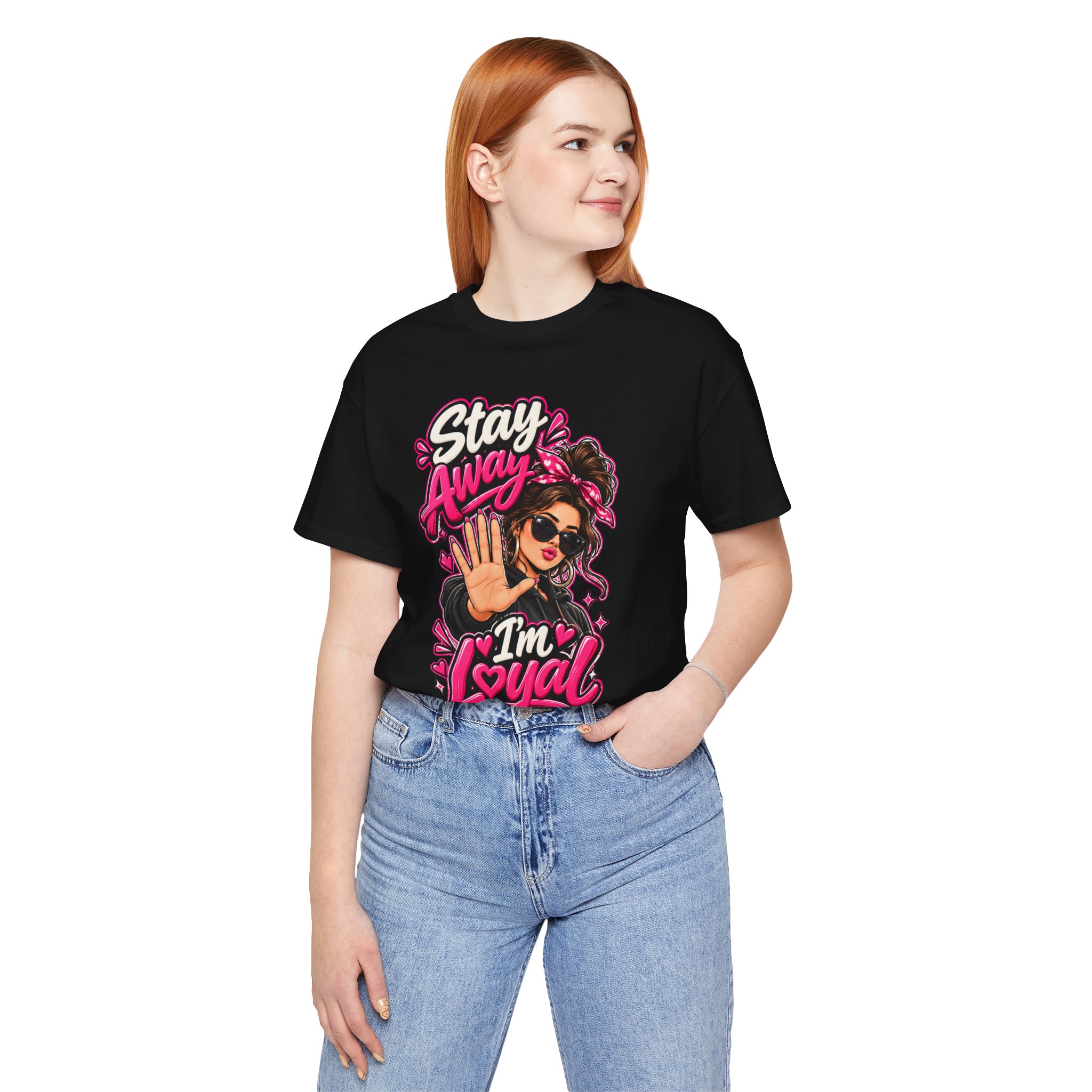 Stay Away I'm Loyal T-Shirt — Bold Retro Girl Graphic Tee - Image 10